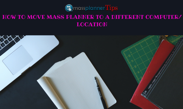 Transfer Mass Planner To Different a Computer or Location